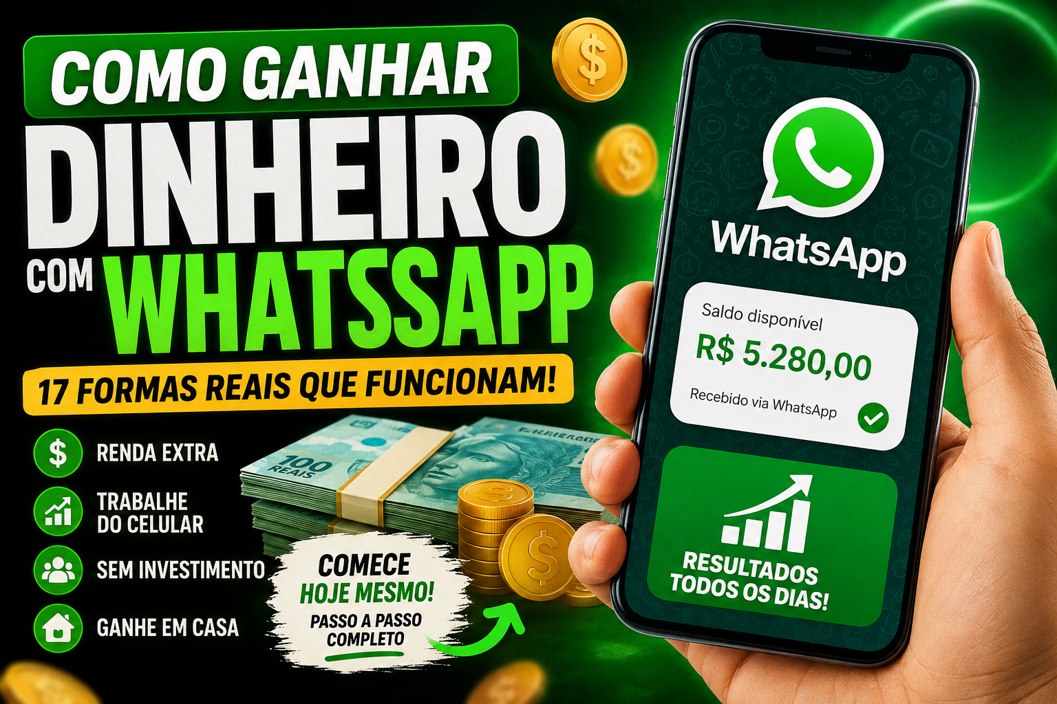 COMO GANHAR DINHEIRO COM WHATSAPP EM 2026: 17 FORMAS REAIS QUE POUCA GENTE USA
